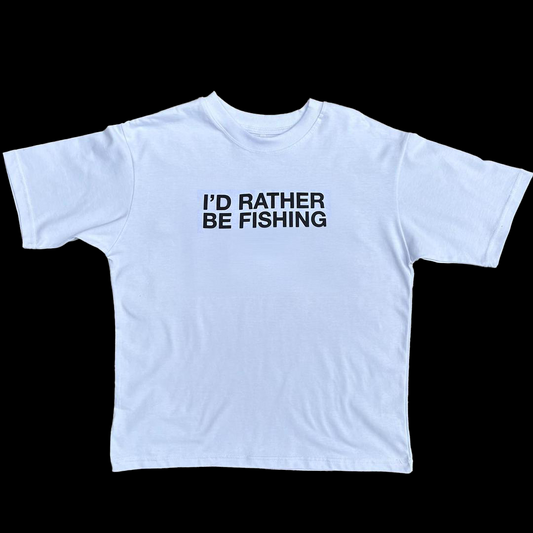 I'd Rather Be Fishing ,., Camiseta